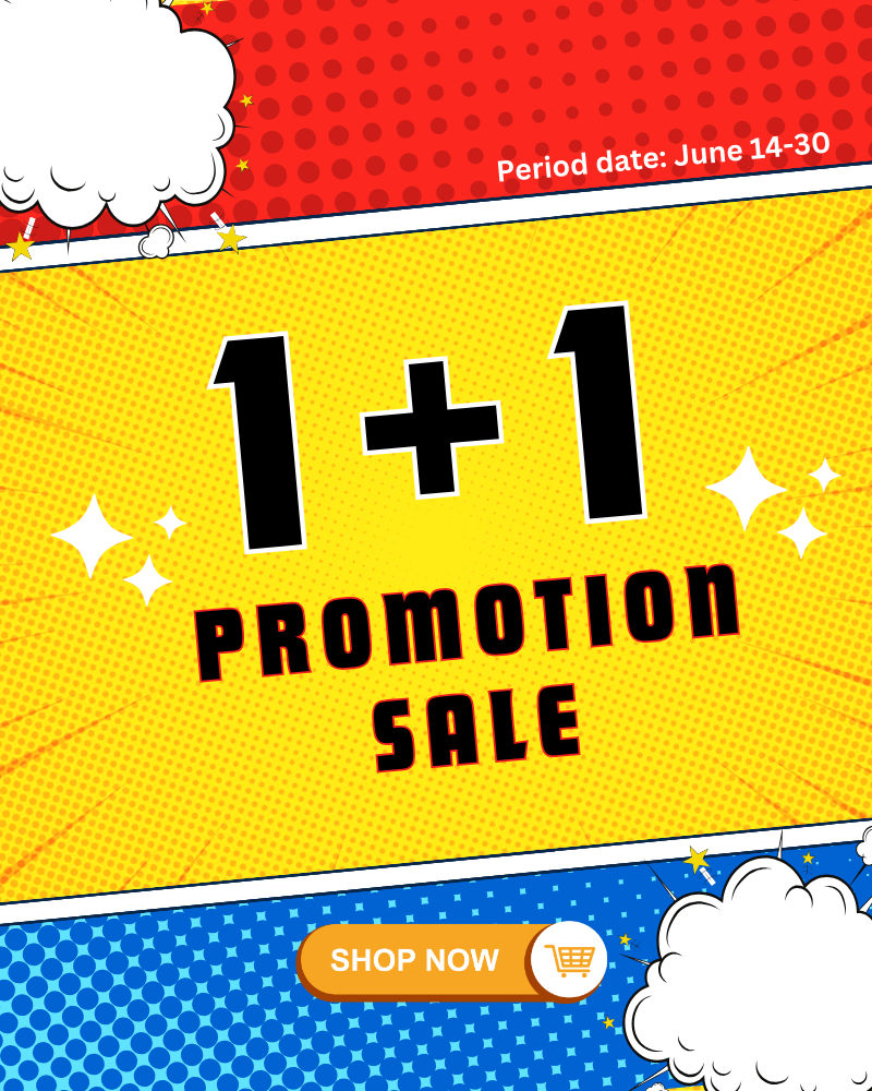1+1 PROMOTION SALE